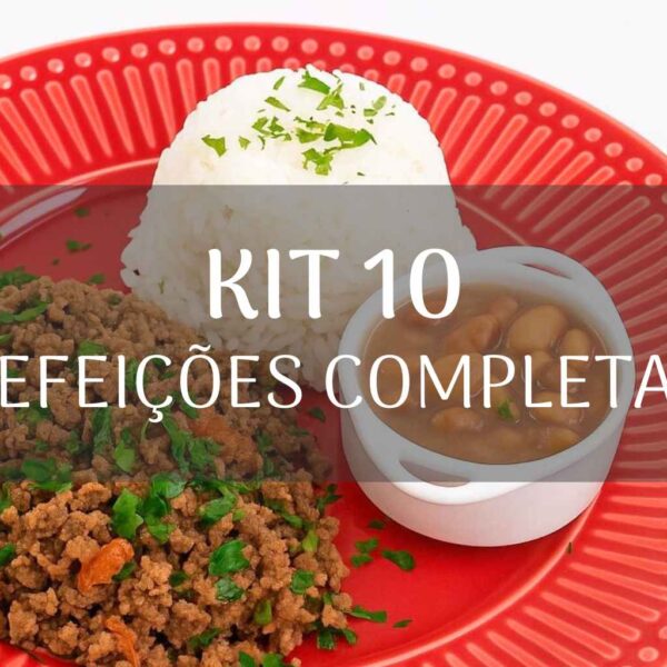 KIT - 10 Refeições Completas
