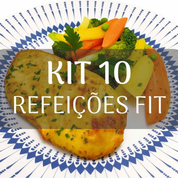 KIT - 10 Refeições Fit
